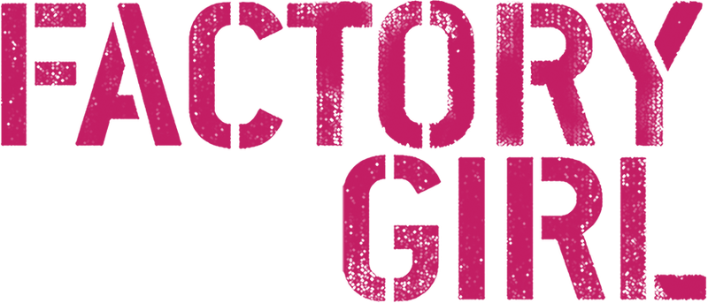 Factory girl full movie online free sale